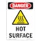 Signmission OSHA Danger Sign, Hot Surface, 10in X 7in Aluminum, 7" W, 10" H, Portrait, OS-DS-A-710-V-2407 OS-DS-A-710-V-2407 - alternate 1
